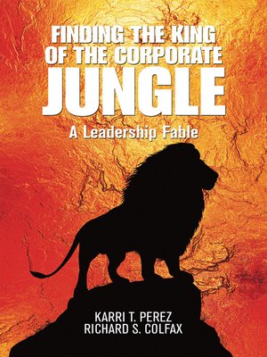 cover image of Finding the King of the Corporate Jungle